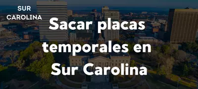 sacar-placas-temporales-en-sur-carolina