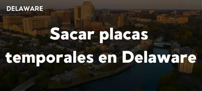 sacar-placas-temporales-en-delaware