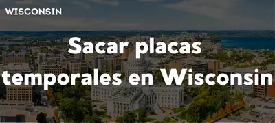 sacar-placas-temporales-en-wisconsin