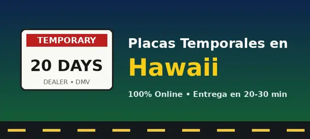 Placas temporales en Hawaii Sacar placas temporales en Hawaii