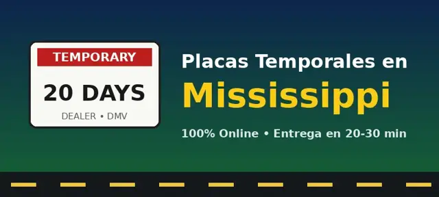 Placas temporales en Mississippi Sacar placas temporales en Mississippi